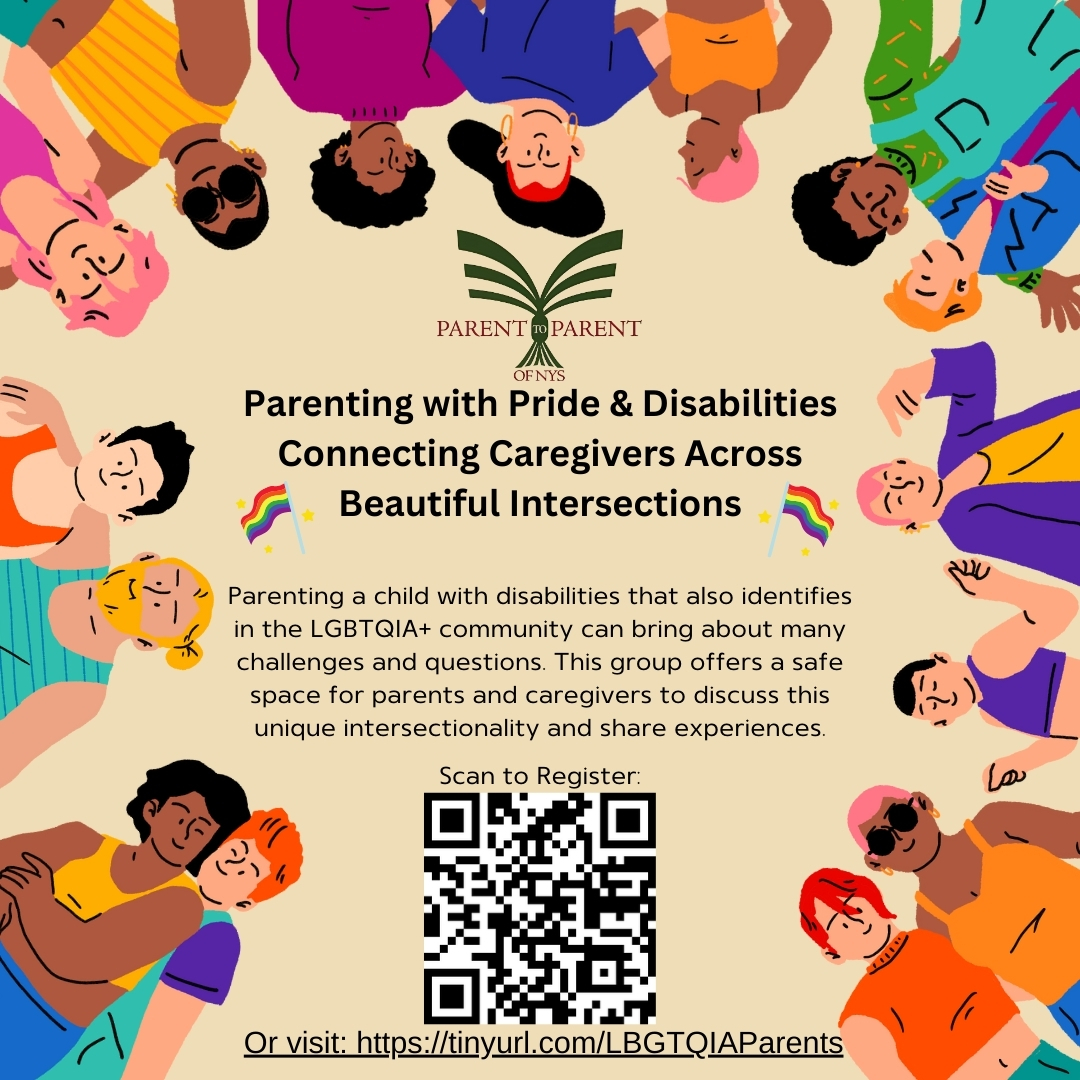 Parenting with Pride and Disabilities

📅 When: February 10
🕙 Time: 7:00 PM – 8:00 PM
🔗 Register now: tinyurl.com/LBGTQIAParents

#P2PNYS #LGBTQIA #DisabilityPride #ParentSupport #Intersectionality