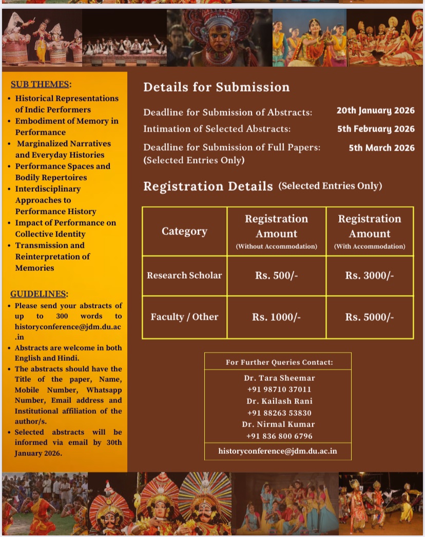 History_JDMC's tweet photo. JANKI DEVI MEMORIAL COLLEGE
HERITAGE-THE HISTORY ASSOCIATION
Presents 
INTERNATIONAL CONFERENCE
Embodied Pasts: Performance, Memory, and History.
16th March, 2026. @UnivofDelhi @performacestudies@jdmc https://t.co/tYhNwTCg9K