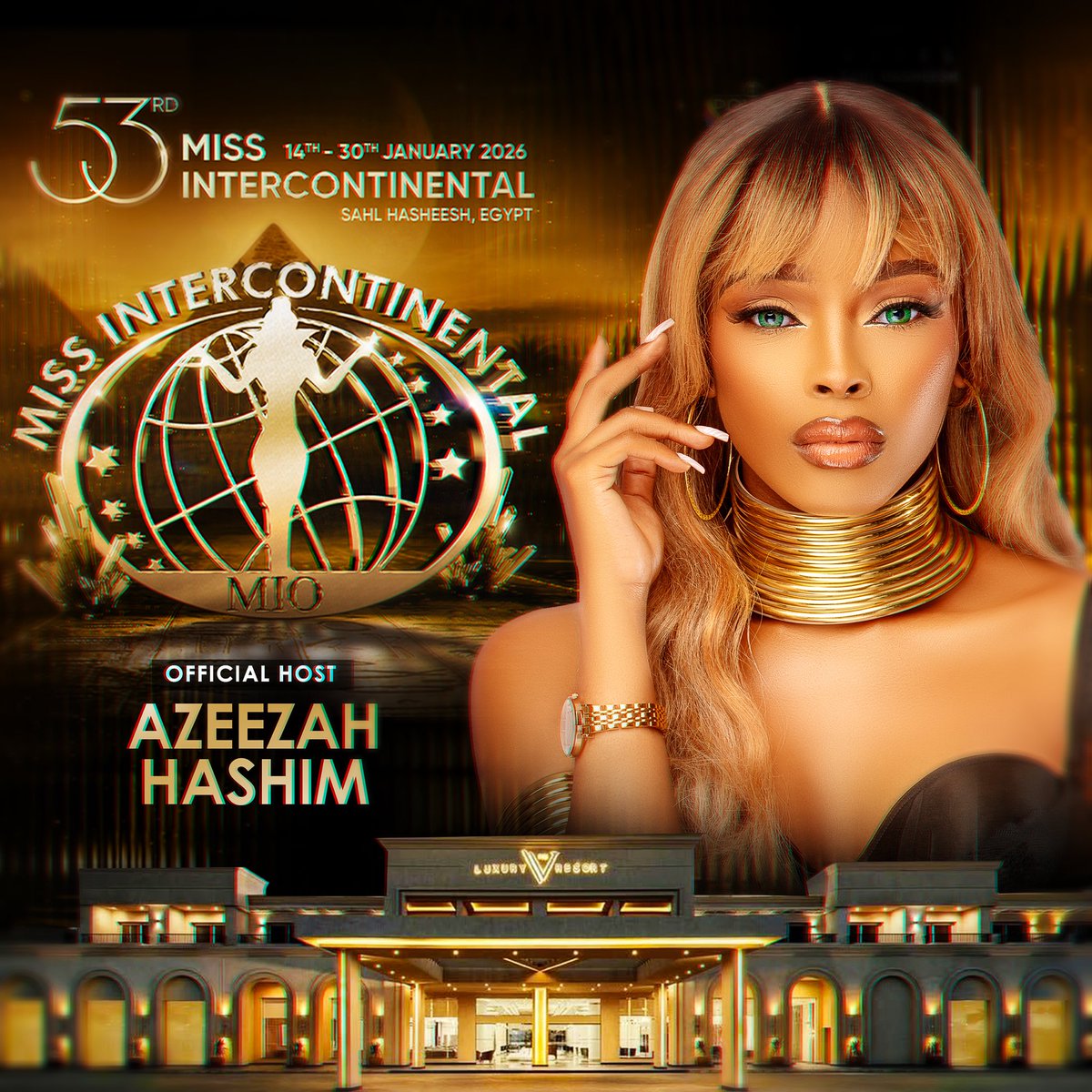 azeezah_h's tweet image. Official Host of The 53rd Miss Intercontinental in Egypt 🇪🇬

From East Africa to the world, proud to represent my region on a global legacy stage ✨

New Territory, Same purpose 🌏 
Sahl Hasheesh, let’s rock and rumble!