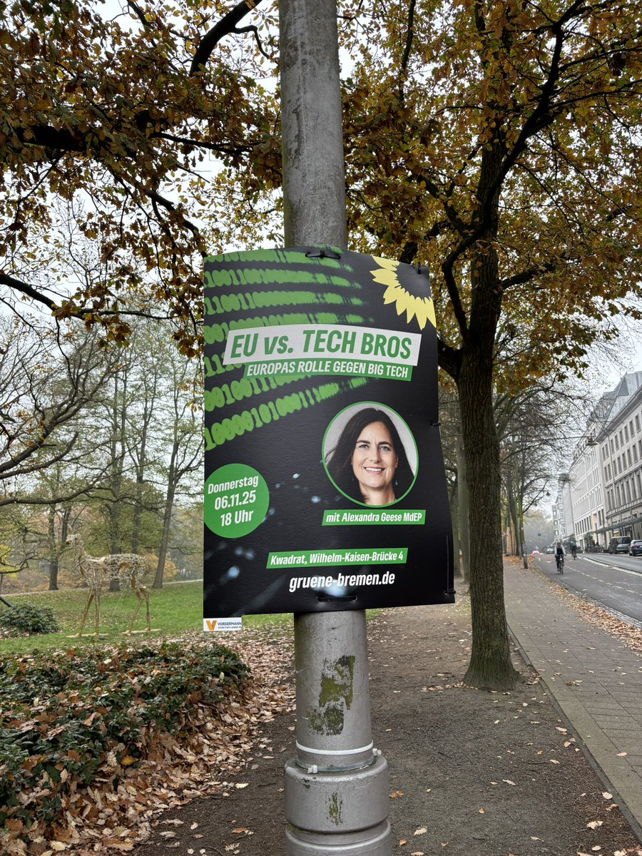 Kaum ist jemand erfolgreich, stehen Linke bereit, um zu regulieren und zu zensieren. Exemplarisch dafür steht dieses Werbeplakat der Bremer Grünen: „Europas Rolle gegen Big Tech“ – aber kein Wort darüber, wie Deutschland erfolgreiche Unternehmen fördern und stärken kann. (TM)