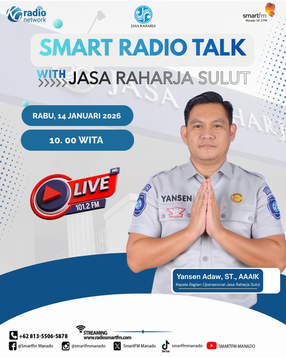 ✨ SMART RADIO TALK bersama JASA RAHARJA SULUT ✨

Smart Radio Talk kali ini menghadirkan
👤  Bpk. Yansen Adaw, ST., AAAIK selaku Kepala Bagian Operasional Jasa Raharja Sulut:

🗓 Rabu, 14 Januari 2026
⏰ Pukul 10.00 WITA
📻 Live di SmartFM Manado 101.2 FM