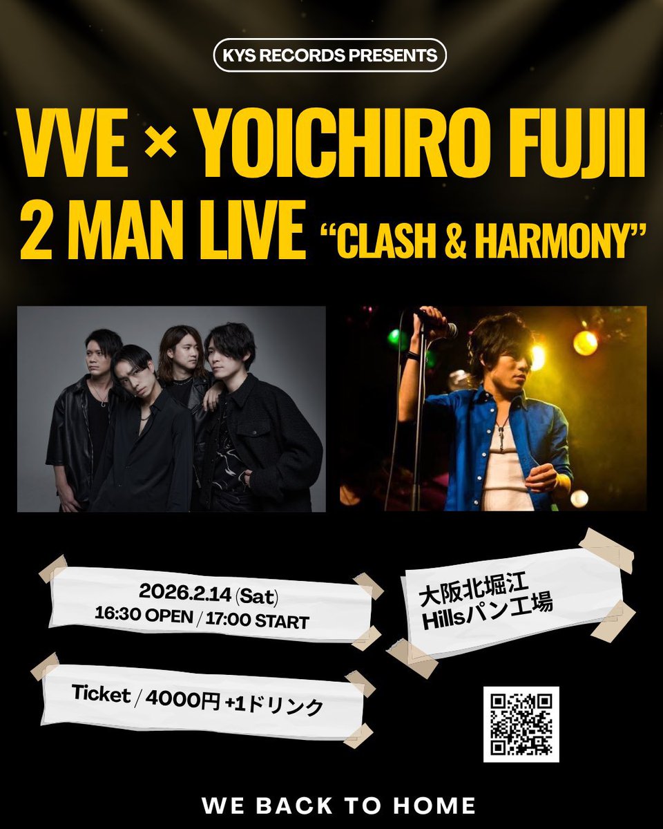 来月です！！
久しぶりの大阪✨✨
そして久しぶりのヒルズパン工場！！

VVE × YOICHIRO FUJII 2MAN LIVE
“CLASH &amp; HARMONY”

2026年2月14日(土）
OPEN 16:30 / START 17:00
ヒルズパン工場 (大阪・北堀江)

【出演】
VVE
藤井洋一朗（ex. Blue turns to Grey）