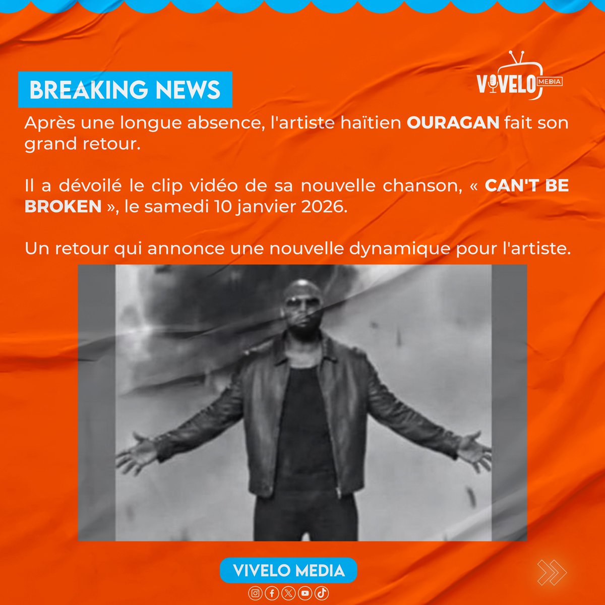🚨News🚨
Après une longue absence, l’artiste haïtien OURAGAN fait son grand retour.

Il a dévoilé le clip vidéo de sa nouvelle chanson, « CAN’T BE BROKEN », le samedi 10 janvier 2026.

Un retour qui annonce une nouvelle dynamique pour l’artiste.

Translation 

After a long