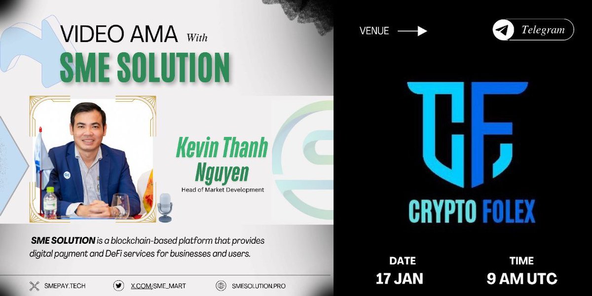 naktthanh258's tweet photo. We're pleased to announce our next #VideoAMA with SME SOLUTION on 17th January 2026, at 9:00 AM UTC. (16g VN)
🗓 Date: 17th January 2026, at 9:00 AM UTC.
📍 Venue: Telegram (Click to join)
🎙Guest Speaker:
🟢Kevin Thanh Nguyen
ℹ️ SME SOLUTION info ℹ️
Website | Twitter | https://t.co/hnGhCwWEa8