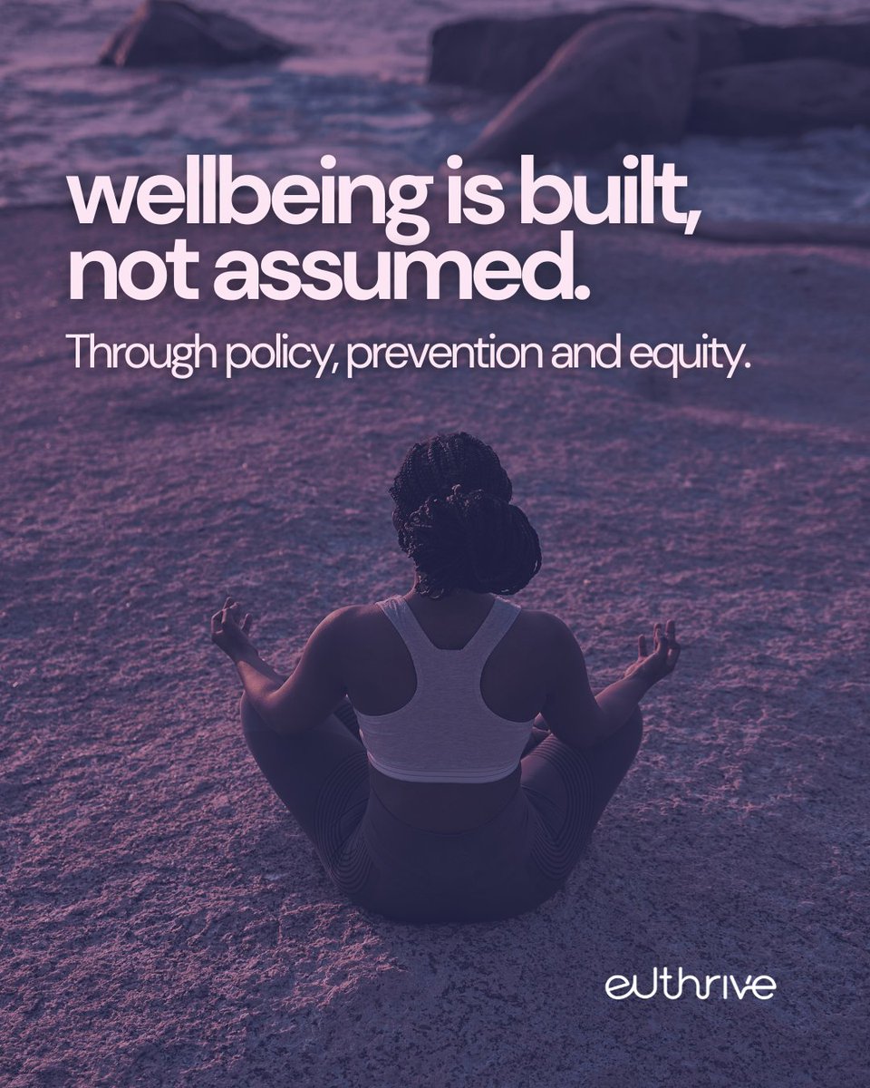 Wellbeing is not an automatic outcome.
It is shaped by policy choices, prevention, and health equity.
At <a href="/euthrive/">Euthrive</a>, we focus on what builds health before emergencies arise.
Because health is not improvised. It is designed.
#HealthEquity