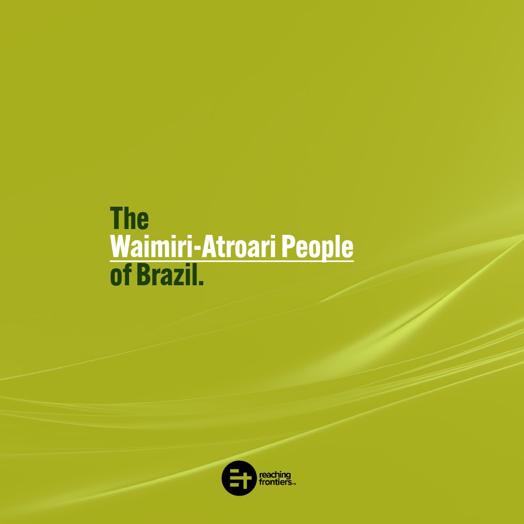 Reachingfrontie's tweet photo. Joining the Joshua Project to pray for the Waimiri-Atroari people: Pray for spiritual and economic renewal, Christian advocates, hearts seeking truth, and committed gospel workers to be sent soon. #JoshuaProject #Unreached #PrayForTheNations #Mission https://t.co/t9iiAwYwS7