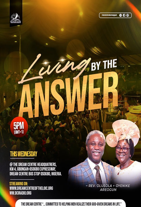ReverendAreogun's tweet photo. 📌Life does not answer to questions—it answers to God’s answers! 📌
Many are praying, but few are living by the answer.
When God gives an answer, faith does not negotiate—it rests and acts.

I invite you to join us this Wednesday for Living By The Answer (LBA) — a prophetic and Word-driven service where clarity replaces confusion and faith takes its stand.

🕔 Time: 5:00 PM (GMT+1 / WAT)
📍 On-ground:
The Dream Centre Headquarters
KM 4, Gbongan–Osogbo Expressway,
Dream Centre Bus Stop, Osogbo, Nigeria

🌍 Join Online (Live):
▶ https://t.co/tQVG4Ut9Et
▶ https://t.co/R5aE3YknXJ
▶ https://t.co/RwsZTDrT3h
▶ https://t.co/FhD5LVt2Az

Come ready to stop asking “What should I do?”
and start living by what God has said.

✨ Answers bring rest. Faith brings results. ✨

#ReverendAreogun
#RevOyenikeAreogun
#LivingByTheAnswer
#LBAglobalService
#FaithThatRests
#GodsAnswer