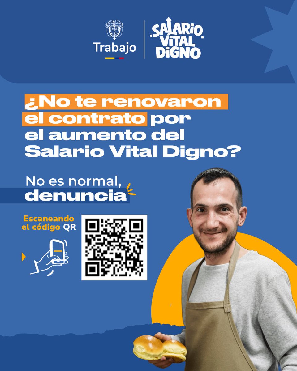 🇨🇴💪🏼Si no te renovaron el contrato por el aumento del #SalarioVitalDigno, no es normal.

Escanea el código QR y denuncia. Los derechos laborales se respetan.