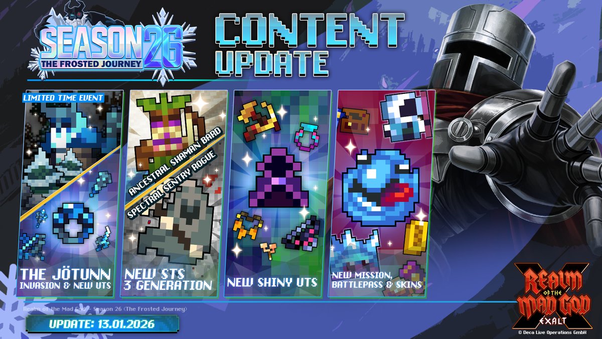 Realmers,

Season 26 Part I: Frosted Journey trailer is out! 

The icy invasion has begun with new rewards, new shinies, limited time events, fresh drops, seasonal cosmetics, rotating dungeon bonuses, a full mission tree, the Necromancer rework, and more!

youtu.be/-_dClI4TTtQ