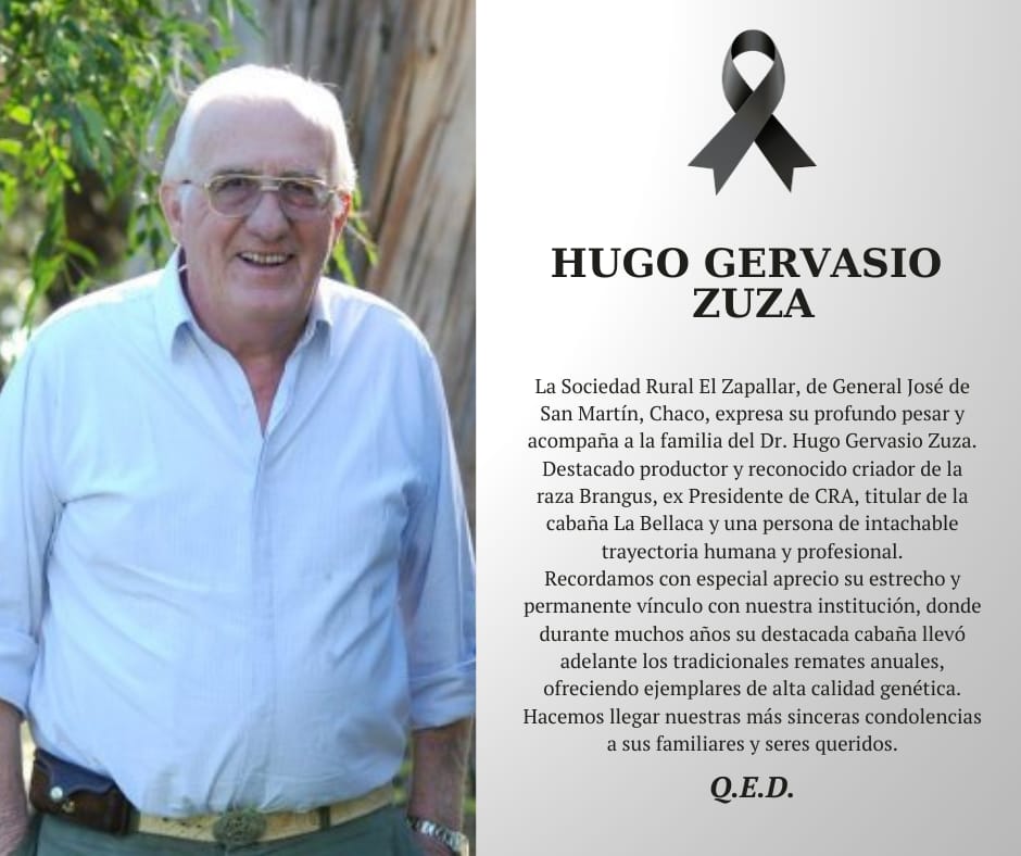 srelzapallar's tweet photo. La Sociedad Rural El Zapallar, de General José de San Martín, Chaco, expresa su profundo pesar y acompaña a la familia del Dr. Hugo Gervasio Zuza.

@CRAprensa 
@BrangusArgentin https://t.co/TuJsAQ6ona