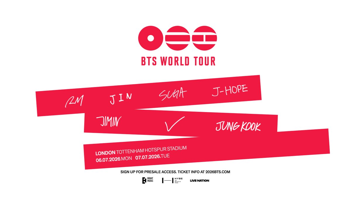 LiveNationUK's tweet image. SAVE THE DATE! BTS WORLD TOUR is officially coming to Tottenham Hotspur Stadium on 6th &amp;amp; 7th July 2026.
GENERAL ONSALE begins Saturday, January 24 at 1PM. 
BTSWORLDTOUROFFICIAL.COM
#방탄소년단 #BTS #BTS_WORLDTOUR #BTS_WORLDTOUR_LONDON #BTS_WORLDTOUR_EUROPE