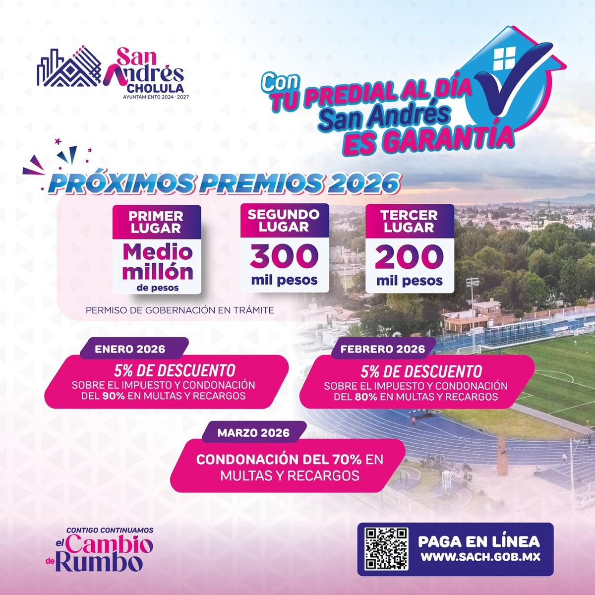 💰📄Con tu predial al día, San Andrés es garantía. Aprovecha la condonación del 90% en multas y recargos durante enero de 2026.✅

🙌Participa por próximos premios de hasta medio millón pesos.

Paga en sach.gob.mx.📲 

#ContigoContinuamosElCambioDeRumbo