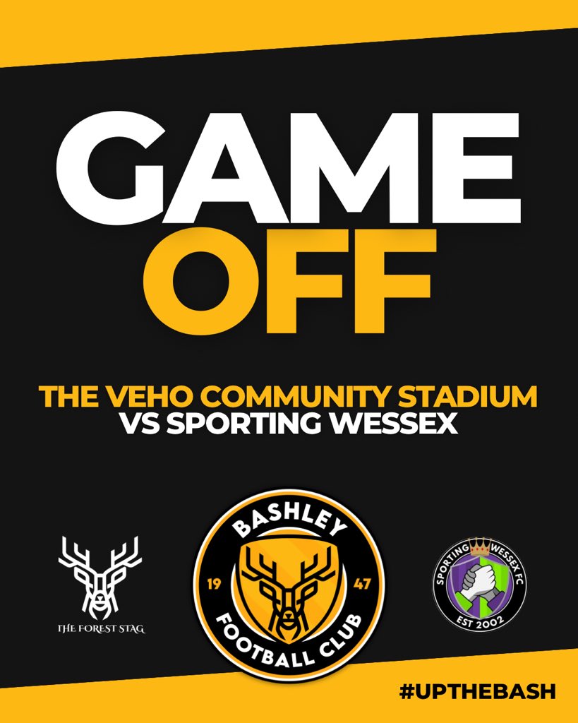 GAME OFF 🌧️

Sadly our Southampton Senior Cup Quarter-Final clash with <a href="/FcWessex/">Sporting Wessex FC</a> has been postponed.

A new date will be announced in due course.

Next up, this Saturday we welcome Tavistock to The Veho Community Stadium 🏟️

#UpTheBash