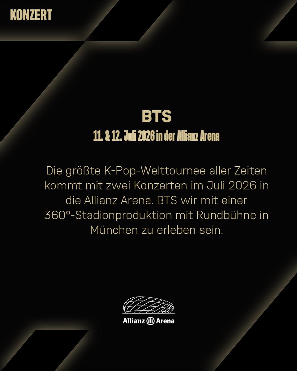 FCBayern's tweet image. ❗❗ BTS – 2026 in der Allianz Arena ❗❗

Die größte K-Pop-Welttournee aller Zeiten kommt mit zwei Konzerten im Juli 2026 in die Allianz Arena. BTS wird mit einer 360°-Stadionproduktion mit Rundbühne in München zu erleben sein.

📅 11. &amp;amp; 12. Juli 2026
📍 #AllianzArena
🎫 Tickets…