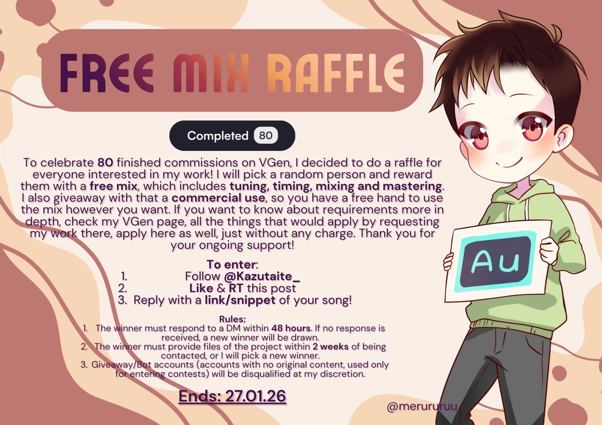 🎁 FREE MIX RAFFLE 🎁

I’m giving away a FREE MIX for your next cover song! 🥰💚

To Enter:
1. Follow me <a href="/Kazutaite_/">Kazu || waitlist!</a>  
2. Like &amp; Retweet this post 
3. Reply w/ a link or snippet of the song!

To celebrate 80 finished commissions on VGen, I decided to do a raffle for everyone