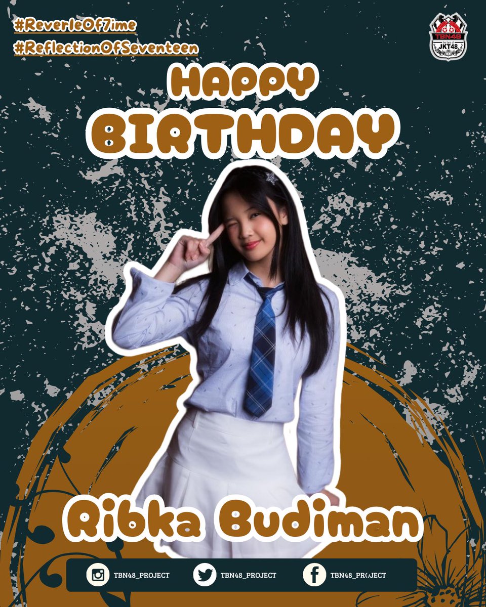 Happy basuday dedek <a href="/Ribka_JKT48/">Ribka Budiman</a> cieee 17 tahun. Udah saatnya dapat KTP ya. Semoga di umur yang sweet ini karir kamu, pendidikan kamu, dan usaha usaha kamu selalu lancar semua ya #Rever1eOf7ime
#ReflectionOfSeventeen