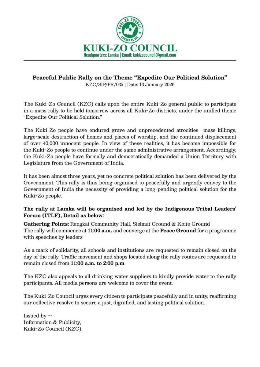 KukiMinjoy's tweet photo. Kuki-Zo Council calls a peaceful mass rally across Kuki-Zo districts on 14th January 2026, demanding an expedited political solution and Union Territory status with legislature from the Government of India.
@PMOIndia @HMOIndia @INCIndia https://t.co/olohzKAkJk