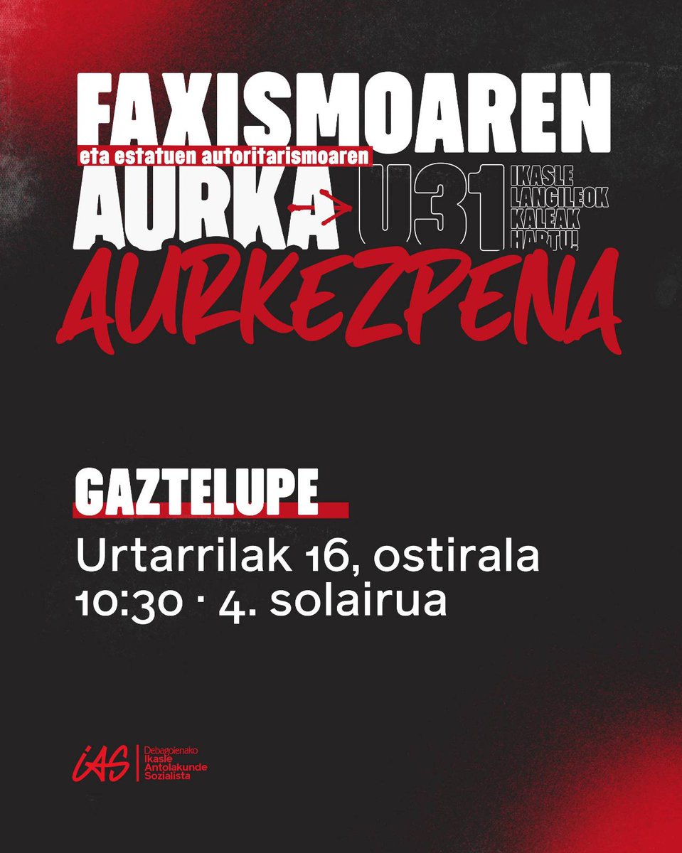 U31 | Urtarrilak 31n deitutako manifestazioei buruzko aurkezpenak egingo ditugu aste honetan. Faxismoari aurre egitea beharrezkoa den garaiotan, ikasleoi ere antolatzea eta borrokatzea dagokigu.

Batu aurkezpenetara!

FAXISMOAREN ETA ESTATUEN AUTORITARISMOAREN AURKA, U31 BILBORA!