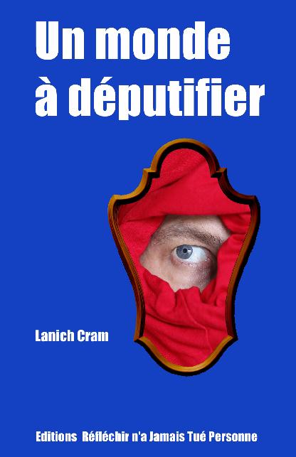 MarcChinal's tweet image. C'est trop fort pour vous le titre
 "un monde à députifier"
 ?

Demandez-vous pourquoi.

editions-rjtp.com/un_monde_a_dep…

#AgriculteursEnColere  #Pascal #Praud #alerteinfo