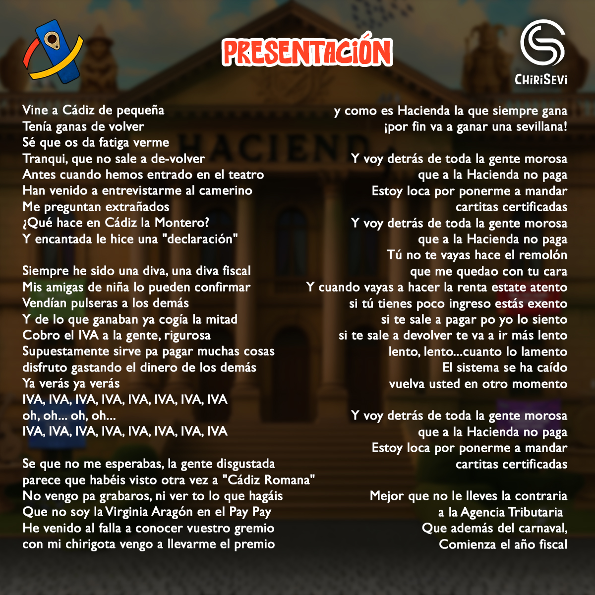 chirisevi's tweet photo. Para que no os quedéis sin saber todo lo que dijimos ayer y os valga para hacer la declaración, dejamos aquí las letras de nuestro repertorio ayer en el Gran Teatro Falla.
"Y voy detrás de toda la gente morosa que a la Hacienda no paga..." 🏦💰
#COAC2026 #ToPaMi https://t.co/UZhxxTzuwV