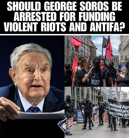 PecanC8's tweet image. Should George Soros be arrested for funding violent riots? 

I say YES. 💯💯💯