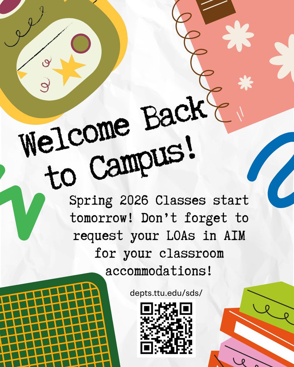 Welcome Back Red Raiders for Spring 2026!  Don't forget to request your classroom accommodations through AIM for this semester! Wreck Em!!  
depts.ttu.edu/sds/