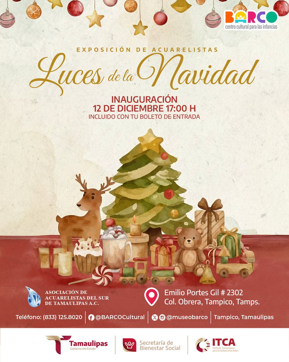 La magia de la Navidad sigue en BARCO
Te invitamos a visitar 𝗟𝘂𝗰𝗲𝘀 𝗱𝗲 𝗹𝗮 𝗡𝗮𝘃𝗶𝗱𝗮𝗱, una exposición que recorre las navidades del mundo a través de la pintura, creada en colaboración con la Asociación de Acuarelistas del Sur de Tamaulipas A.C.
Incluida con tu boleto
