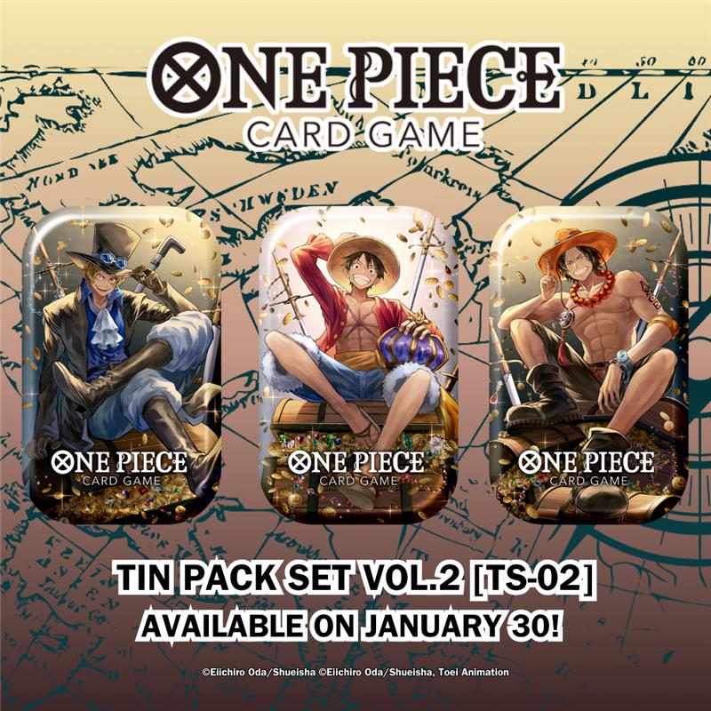 🎉 Tin Pack Set Vol.2 [TS-02] – Coming January 30! 🎉

Each set includes 2 booster packs and a Promotion Card featuring 1 of 3 new designs: Luffy, Ace, or Sabo! 🔥

Be sure to grab yours!

#onepiece #onepiececardgame