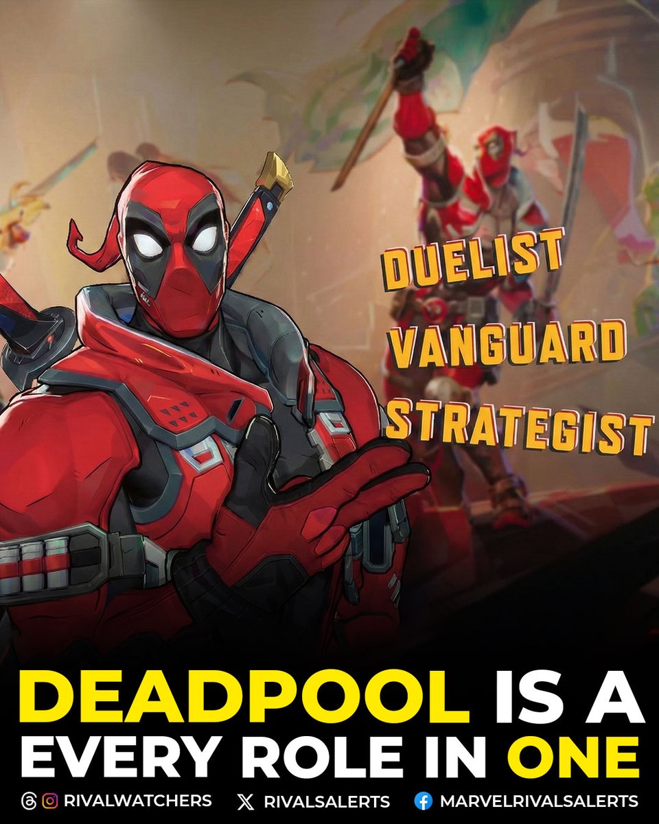 RivalsAlerts's tweet image. DEADPOOL ROLE CONFIRMED: ALL OF THE ABOVE

Deadpool, dropping this Friday, January 16th, is a Duelist, a Vanguard, and a Strategist. Players can pick his role, and even switch roles mid-match at their team’s spawn. #MarvelRivals