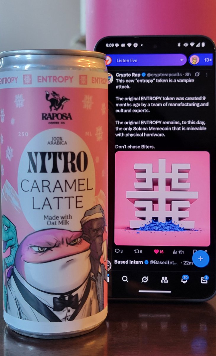 GM! 

Ready to hit the CT timeline and crack a cold <a href="/RaposaCoffeeCo/">raposa.</a> with the OG <a href="/justentropylol/">ENTROPY 🔮</a> 

Dont be fooled by imposters, GET $ENT 

ENTxR2RP8NtvhXzMNFCxE1HazzdV9x7SuZqGyAb4jdED
