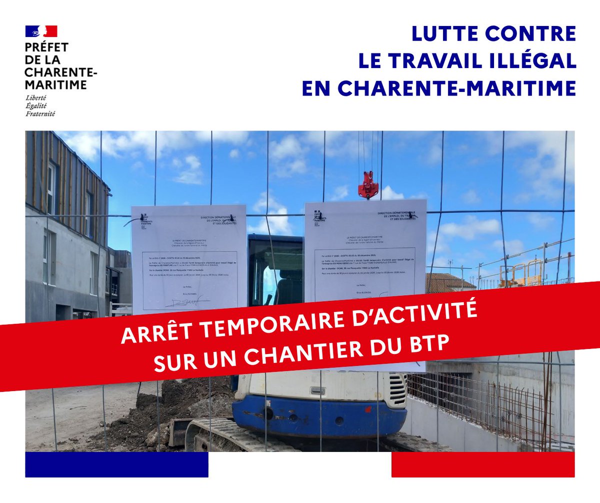 Image de Préfet de la Charente-Maritime - ❌#TravailIllégal #ArrêtéPréfectoral | Arrêt temporaire d'activité sur un chantier du BTP à #LaRochel