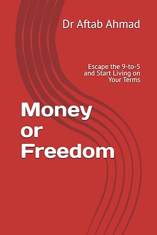 New Book Released!

Money or Freedom: Escape the 9-to-5 and Start Living on Your Terms

Available now on Amazon 👇
🔗 amazon.com/dp/B0F63HHQRG
If you’ve ever questioned the 9-to-5, this book is for you.
 Money or Freedom: live on your own terms.