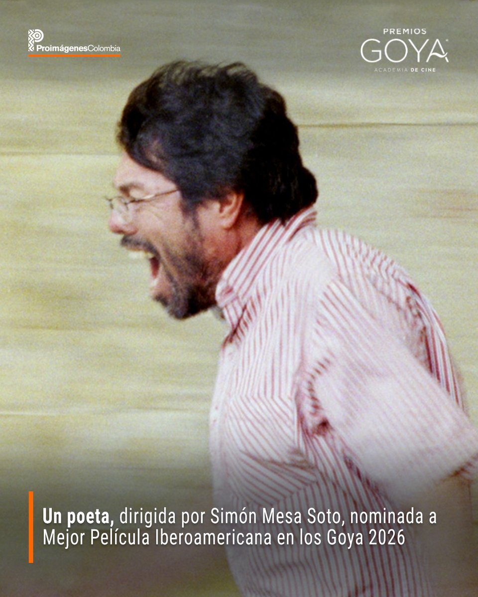 ✨ UN POETA (@unpoetapelicula), dirigida por Simón Mesa Soto (@simonmesasoto), nominada a Mejor Película Iberoamericana en los #Goya2026 🏆

Un poeta es una producción de Ocúltimo &amp; Medio de Contención Producciones (Colombia), en coproducción con Majade fiction (Alemania),