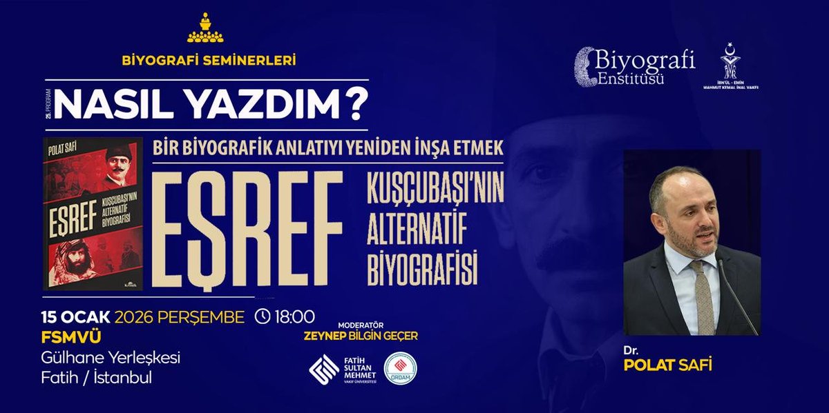 Biyografi Seminerleri-25

Dr. Polat Safi "Bir Biyografik Anlatımı Yeniden İnşa Etmek" başlığıyla Eşref Kuşçubaşı'nın Alternatif Biyografisini nasıl yazdığını anlatacak.

15 Ocak'ta Gülhane'de. Seminerin moderatörü Zeynep Bilgin Geçer.

Davetlisiniz.

<a href="/zenebbilgin/">Zeynep Bilgin Geçer</a> <a href="/polatsafi_/">Polat Safi</a>