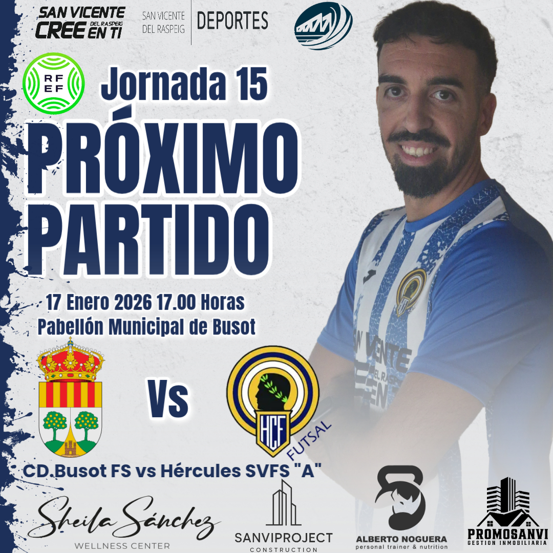 ⏭⚽𝐏𝐑Ó𝐗𝐈𝐌𝐎 𝐏𝐀𝐑𝐓𝐈𝐃𝐎⚽⏪
⏰HORARIOS|⚔️#3ºDIVISIÓN

🆕 ¡Horario confirmado de nuestro último encuentro de la primera vuelta!

⏩ Next match |
⚔️𝐉𝐨𝐫𝐧𝐚𝐝𝐚 𝟏𝟓

📆Sábado 17/01/26
⚔️ #CDBusotFS
⏰ 17:00
🏟️Pabellón Municipal
📍Busot

#MachoHércules #VamosHSV💙🤍