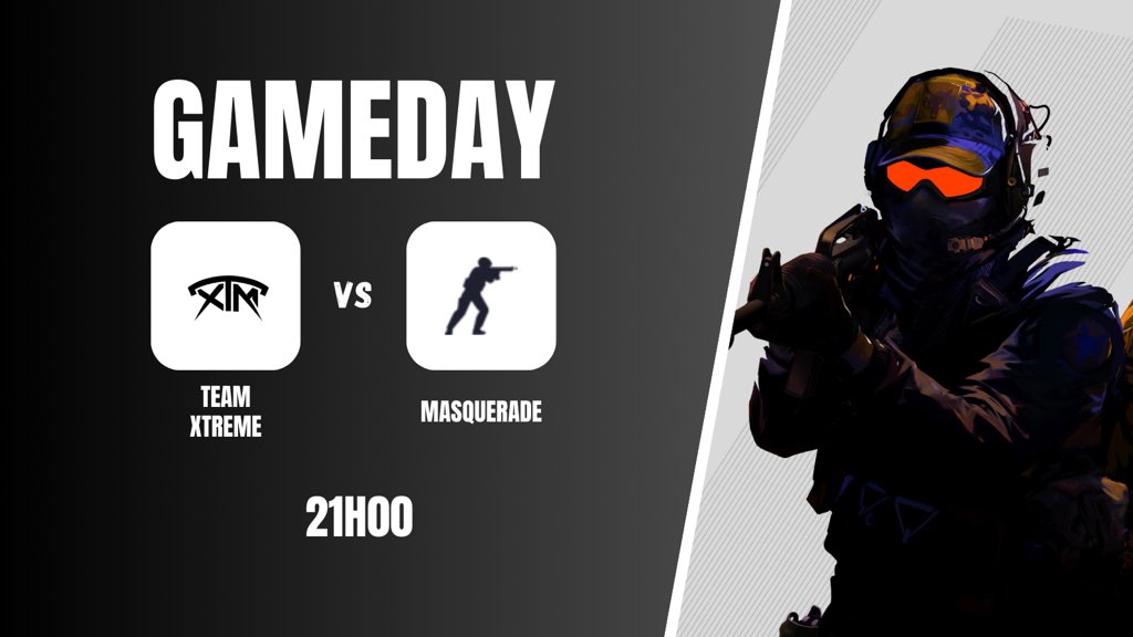 TeamXtremeOff's tweet photo. Le retour des Gameday sur CS2 !
On affronte MASQUERADE à 21h !
#GOXTM https://t.co/f5x5ZxrJen