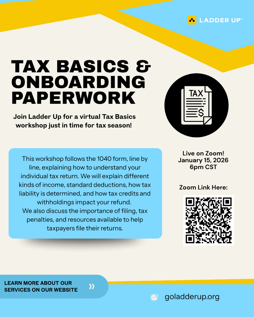 LadderUp's tweet image. Happy Tax Season! Ladder Up will be hosting a Zoom on January 15, 2026 at 6pm CST. Come learn line by line about the 1040 form! 

Scan the QR code or join below:
Join Zoom Meeting
zoom.us/j/95193079664?…

Meeting ID: 951 9307 9664
Passcode: 899902