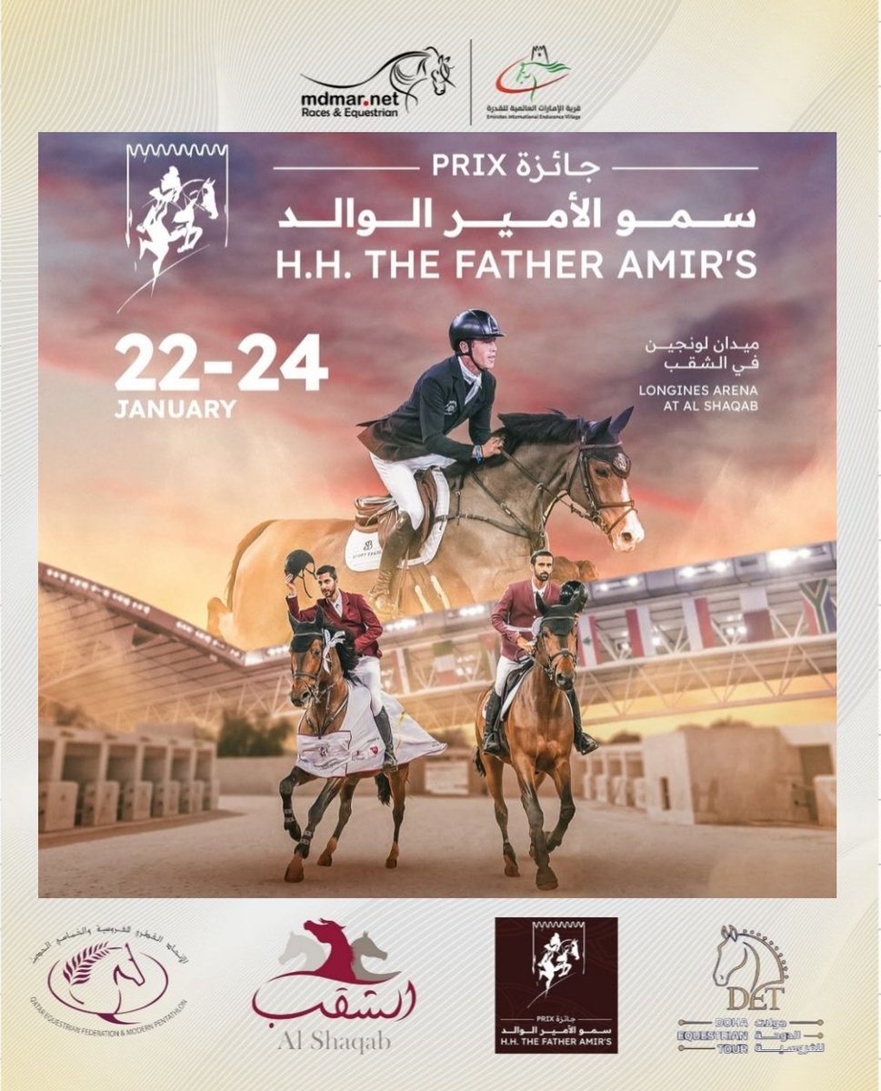 Tour 3 of
#HHTheFatherAmirsPrix 
.takes over #AlShaqab from January 22-24 
تقام الجولة الثالثة من جائزة سمو الأمير الوالد في الشقب من 22 إلى 24 يناير.
#DohaEquestrianTour #ShowJumping
#mdmarrace  #Equestrian #Horses
                 instagram.com/p/DTcNjm1gocn/…