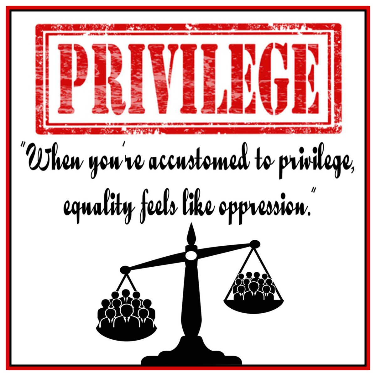 OvercomerBride's tweet image. "When you're accustomed to privilege, equality feels like oppression."