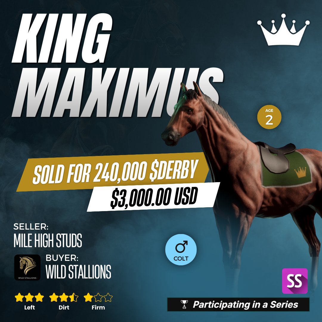 ICYMI a big sale, and great debut of King Maximus yesterday! Congrats to <a href="/MileHighStuds/">Mile High Studs</a> on the sale and <a href="/Leebeast81/">leebowildstallions</a> on the purchase. We've got an early contender for a season 38 major winner here!

🏇💰