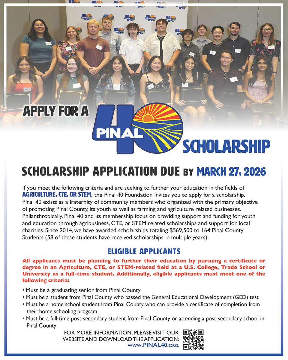 📢 Pinal 40 is NOW Accepting Scholarship Applications for 2026! 📢
 
For eligibility criteria, and to download an application visit our website:  bit.ly/4szLmkF

To join the 2026 cohort of Pinal 40 Scholars, submit your application before the deadline of March 27, 2026.