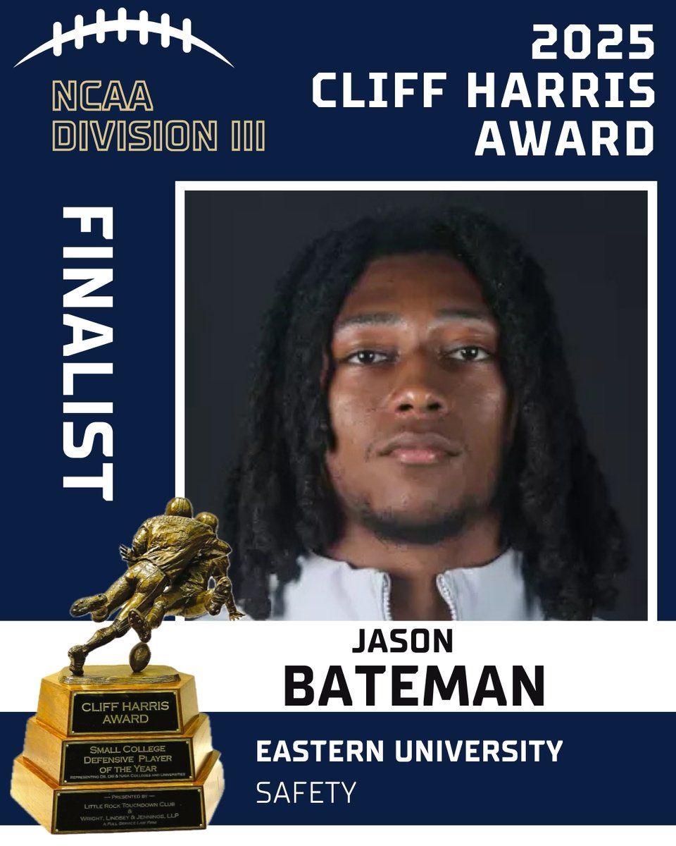 CliffHarrisAwd's tweet image. Jason Bateman of Eastern University has been named a @NCAADIII regional finalist for the 2025 Cliff Harris Award, presented by @WLJSportsLaw and the @LRTouchdownClub 

@EUEagles @EUEaglesFB