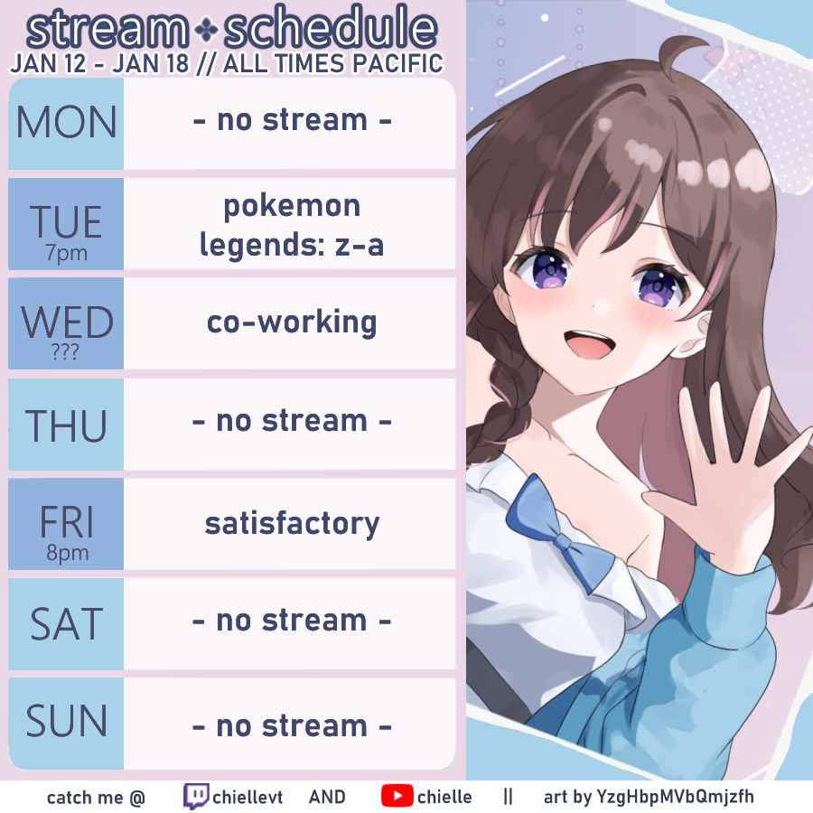 ChielleVT's tweet photo. ☔️ stream sched ~ Jan 12 - Jan 18 🎐

𓇬 anniversary is technically this week. wahoo~ let's plan how to celebrate during co-working stream. don't tell my boss...
𓇬 guerilla ff14 streams depending on if we do savage proggies

💜 https://t.co/b06axXC6c5
❤️ https://t.co/zSIyYS43j8 https://t.co/LSbbzAR4L1