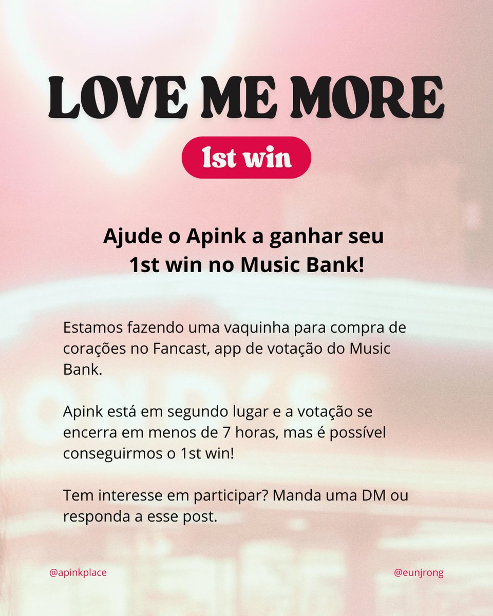 eunjrong's tweet image. PANDAS BRASILEIRAS! 🐼

Vamos trazer o 1st win de LOVE ME MORE no Music Bank

Apink está em 2° lugar e estamos fazendo uma vaquinha para comprar corações no Fancast.

A votação se encerra em menos de 7 horas! 

🗳️ Manda uma DM ou responda a esse post para participar!