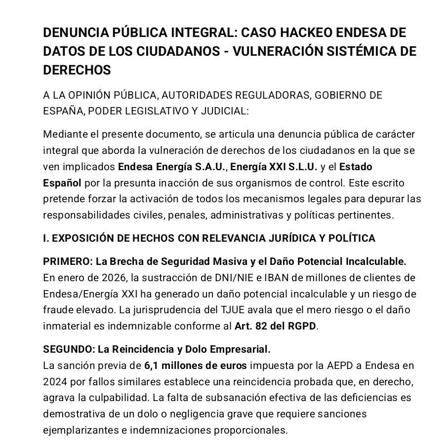 ElTiodelaSoga's tweet image. DENUNCIA PÚBLICA: 
CASO HACKEO ENDESA.
Iniciamos la denuncia pública contra #Endesa por el robo masivo de DNI e IBAN. 
Vulneración grave Art. 32 #RGPD. 
La AEPD ya sancionó en 2024 con 6,1M€ por fallos similares. Es una reincidencia intolerable. 
#Ciberataque #Privacidad