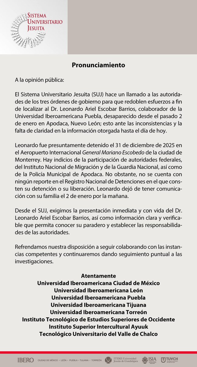 #SUJContigo

Las intituciones del #SUJ exigen la presentación inmediata y con vida del Dr. Leonardo Ariel Escobar Barrios. Refrendamos nuestra disposición a colaborar con las instancias competentes. Continuaremos con el seguimiento puntual a las investigaciones.