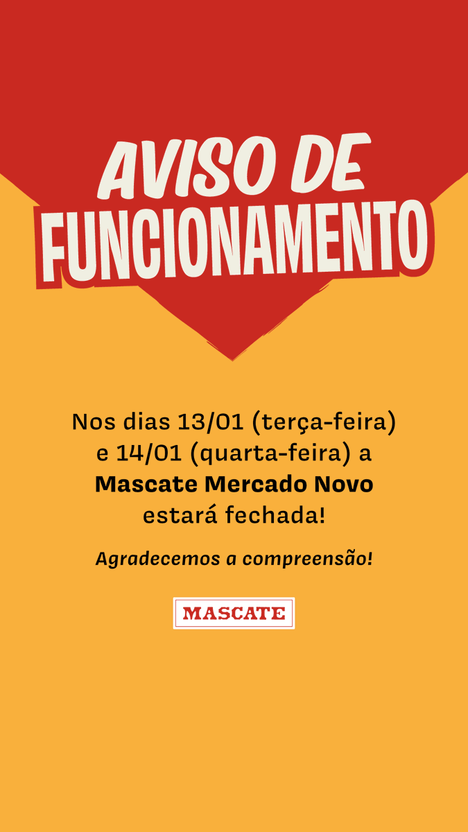 mascate_'s tweet photo. Oi gnt! Se liga no aviso: 
Dias 13/01(terça-feira) e 14/01 (quarta-feira) a Mascate Mercado Novo estará fechada! https://t.co/ZYgs5F3hjX