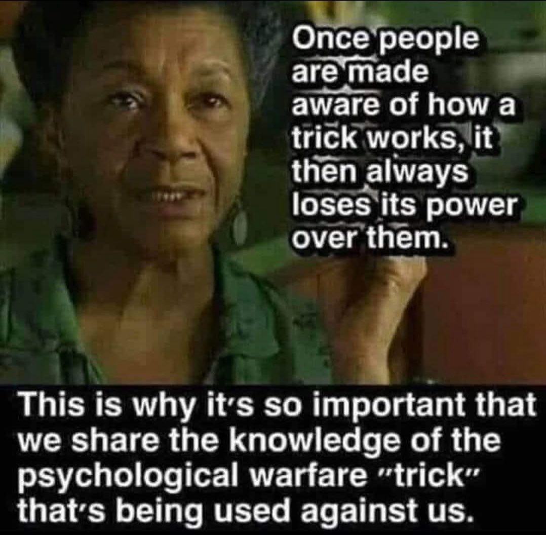 DanielGilr44222's tweet image. Once people are made aware of how a trick works, It then always loses its power over them.
This is why it's so important that we share the knowledge of the psychological warfare "trick" that's being used against us.