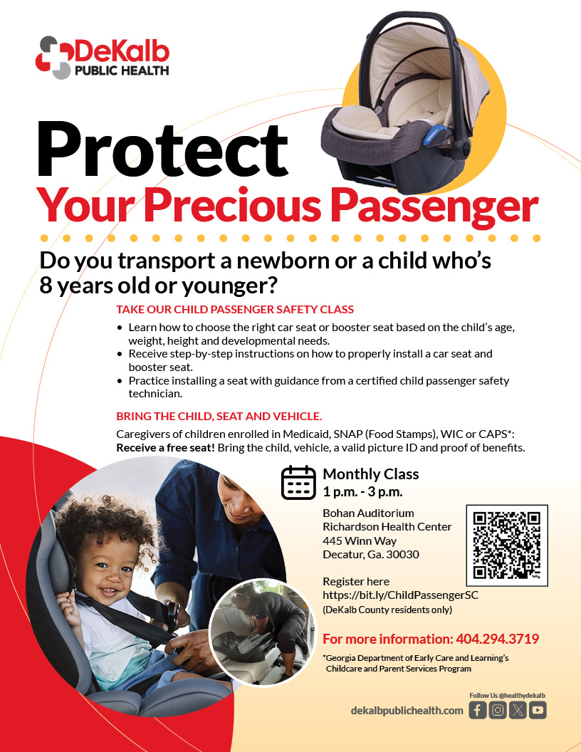 TAKE OUR CHILD PASSENGER SAFETY CLASS
Jan. 23, 2026, 1 p.m. - 3 p.m.

Register here bit.ly/ChildPassenger… (DeKalb County residents only)
For more info, call: 404.294.3719