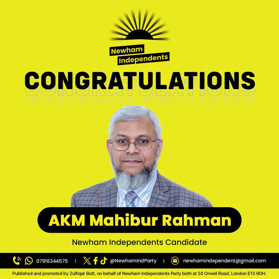 NewhamIndParty's tweet image. 🎉Congratulations to AKM Mahibur Rahman on being selected as a Newham Independents councillor candidate for the May 2026 local elections.
Wishing you every success on this exciting journey!

#NewhamIndependents #LocalDemocracy #TeamNewham